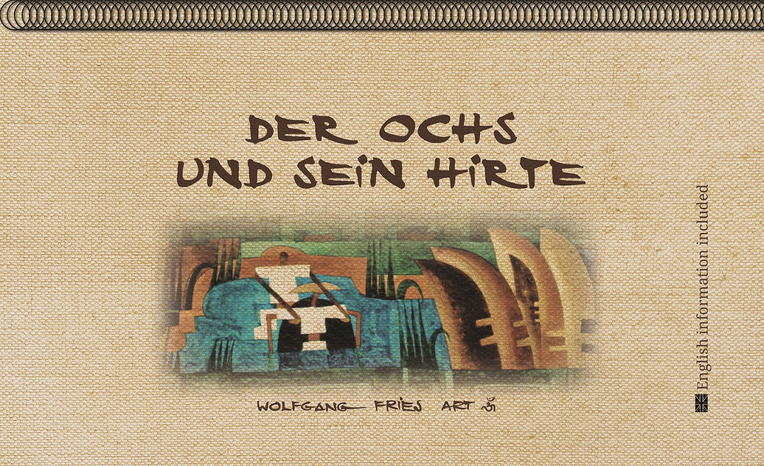 2023 ∞ Der Ochs und sein Hirte - Ein altchinesisches Zen-Gedicht